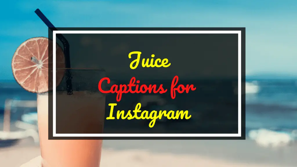 Juice Captions