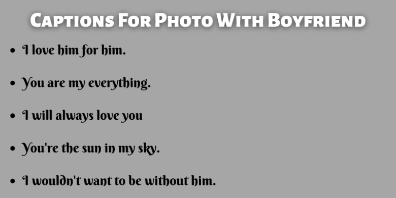 Captions for Boyfriend