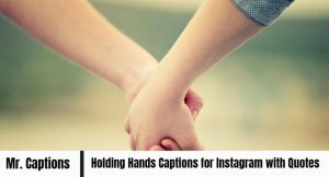 Holding Hands Captions for Instagram