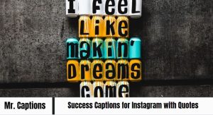 Success Captions for Instagram