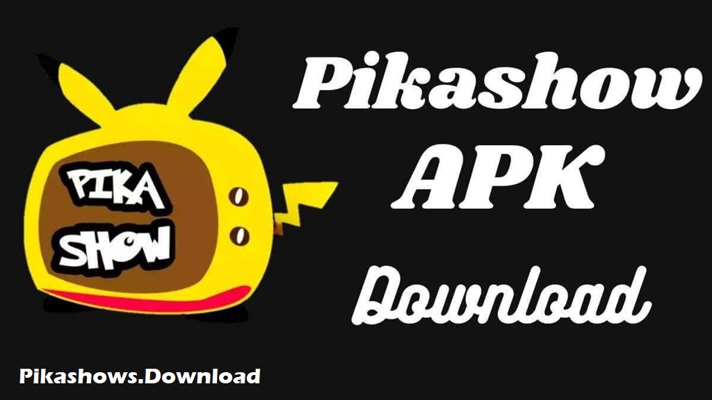 PikaShow | Download Android APP Latest Version 2024